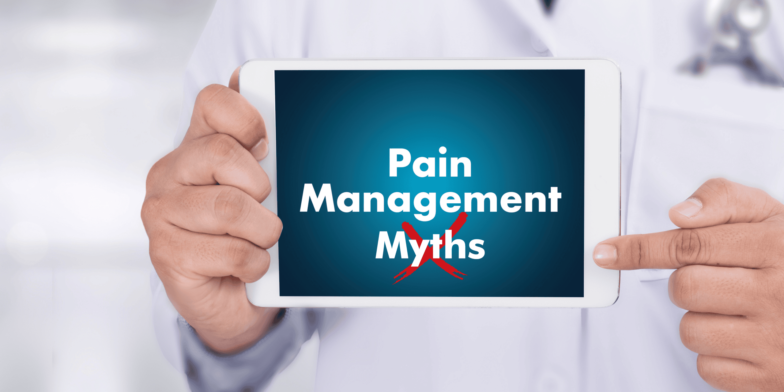 Debunking Common Myths Surrounding Pain Management